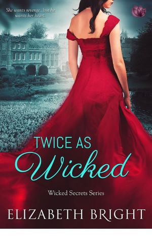 [Wicked Secrets 01] • Twice as Wicked